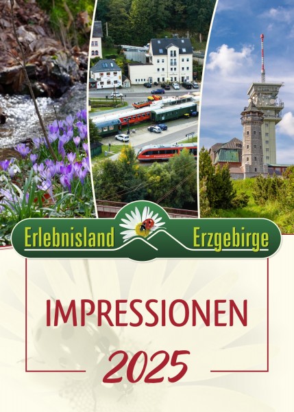 Jahreskalender "Impressionen Erlebnisland Erzgebirge" 2025